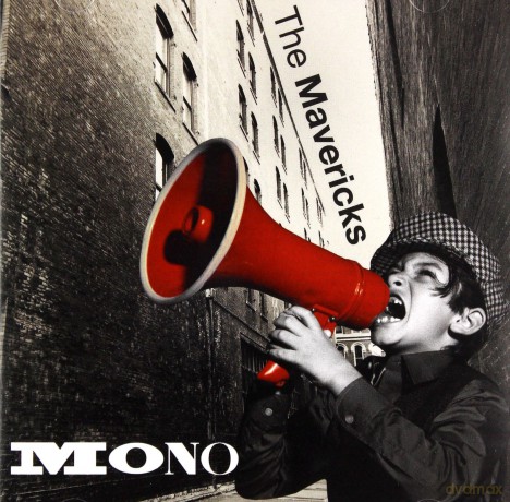 Mavericks: Mono [CD]