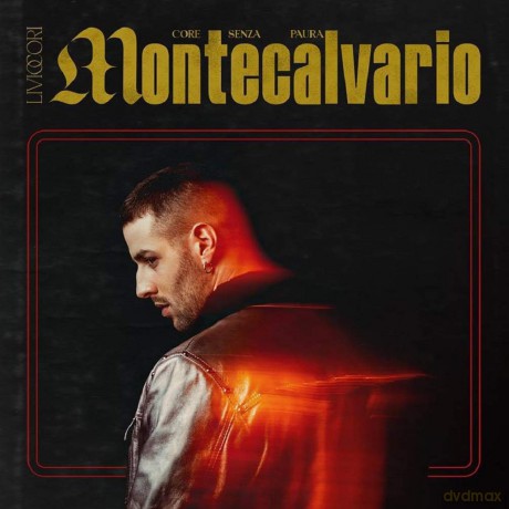 Livio Cori: Montecalvario (Core Senza Paura) [CD]