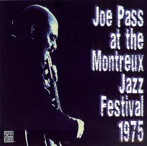 Joe Pass: Montreux Jazz Festival 1975 [CD]