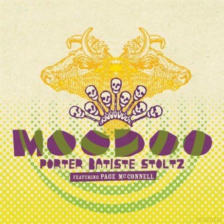 Porter Batiste Stoltz: Moodoo With Page Mcconnell [CD]