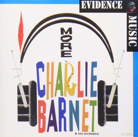 Charlie Barnet: More [CD]