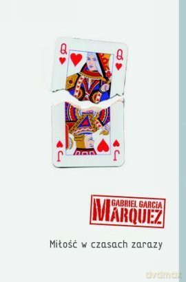 Miłość w czasach zarazy - Gabriel Garcia Marquez [KSIĄŻKA]