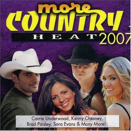 More Country Heat 2007 [CD]