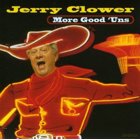 Jerry Clower: More Good Uns [CD]