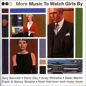 More Music to Watch Girls By [2CD]