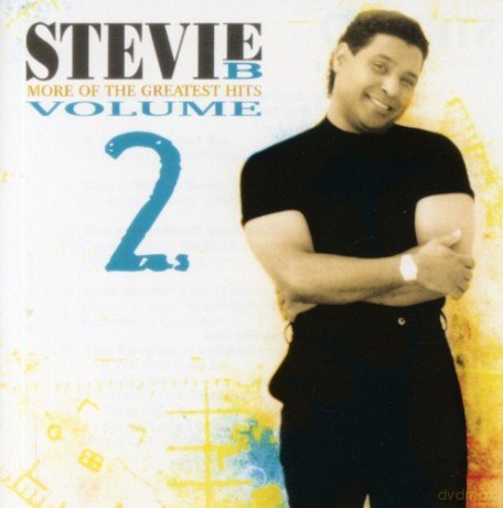 Stevie B: More of the Greatest Hits 2 [CD]