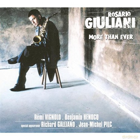 Rosario Giuliani: More Than Ever [CD]