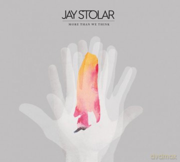Jay Stolar: More Than We Think [CD]