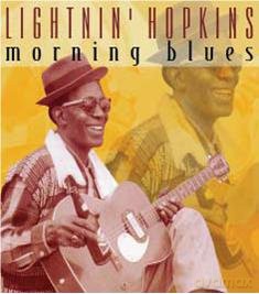 Lightnin' Hopkins: Morning Blues [CD]