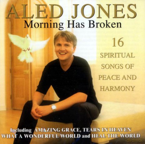 Aled Jones: Morning Has Broken [CD]