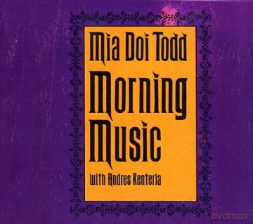Mia Doi Todd: Morning Music [CD]