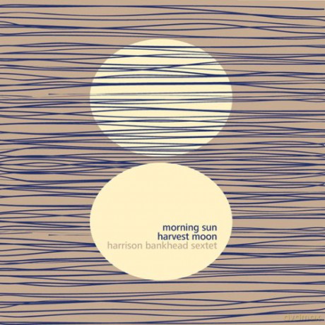 Harrison Bankhead: Morning Sun Harvest Moon [CD]