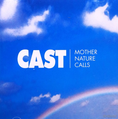 Cast: Mother Nature Calls [CD]