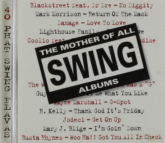 Mother Of All Swing [CD]