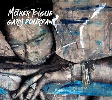 Dourdan Gary: Mother's Tongue [CD]