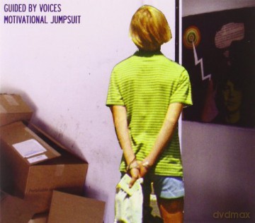 Guided by Voices: Motivational Jumpsuit [CD]
