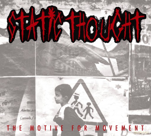 Static Thought: Motive For Movement [CD]