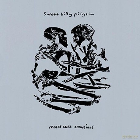 Sweet Billy Pilgrim: Motorcade Amnesiacs [2CD]