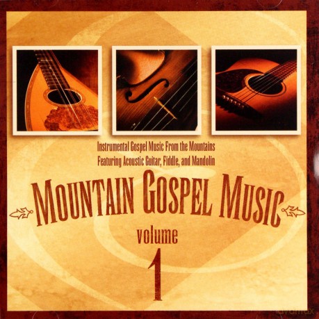Mountain Gospel Music 1 [CD]