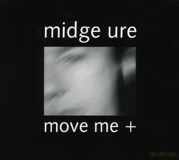 Midge Ure: Move Me [2CD]