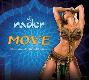 DJ Nader: Move No Stop Remixes [CD]