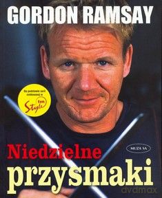 Niedzielne przysmaki - Gordon Ramsay [KSIĄŻKA]