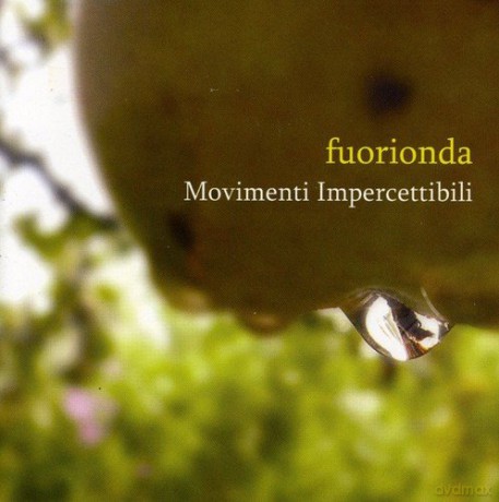 Fuorionda: Movimenti Impercettibili [CD]