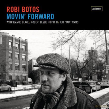 Robi Botos: Movin' Forward [CD]