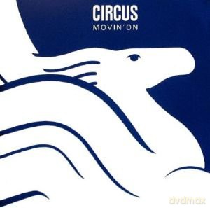 Circus: Movin On [CD]