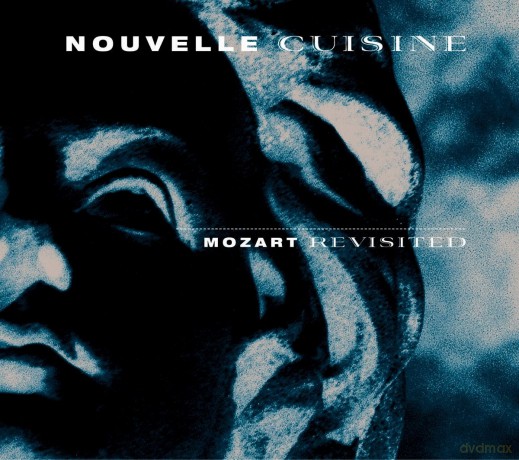 Nouvelle Cuisine: Mozart Revisited [CD]