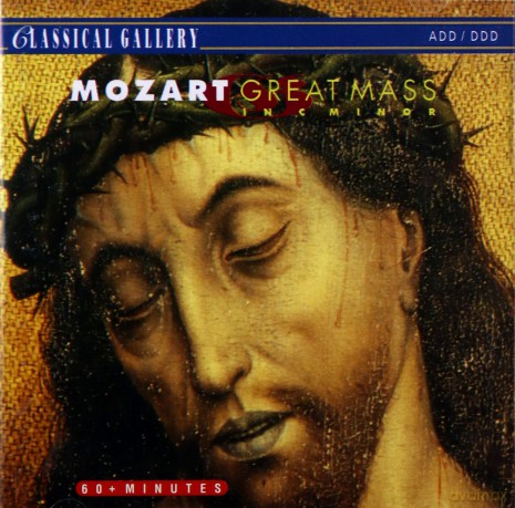 Wolfgang Amadeus Mozart: Mozart: Great Mass in C Minor [CD]
