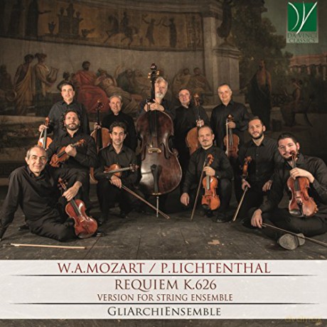 Gliarchiensemble: Mozart: Requiem K.626 - Version For String Ensemble [CD]