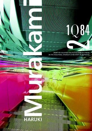 1Q84 tom 2 - Haruki Murakami [KSIĄŻKA]