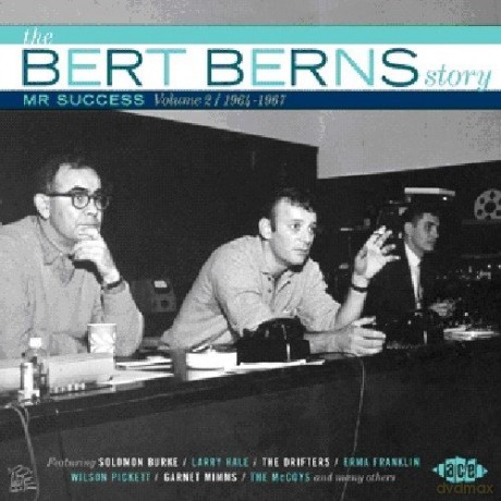Mr Success: The Bert Berns Story, Volume 2: 1964 -1967 [CD]