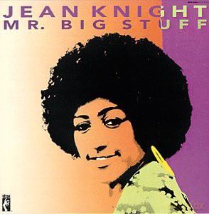 Jean Knight: Mr. Big Stuff [CD]