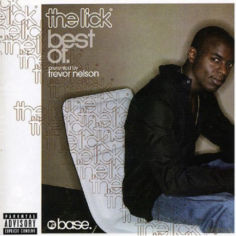 Mtv The Lick - The Best Of Presented By Trevor Nelson [CD]
