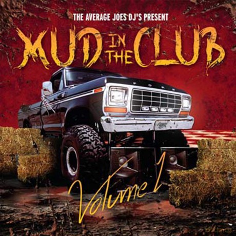 Mud in the Club Volume 1 [CD]
