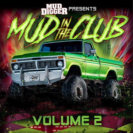 Mud Digger: Mud In The Club Volume 2 [CD]