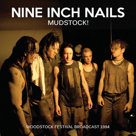 Nine Inch Nails: Mudstock! [CD]