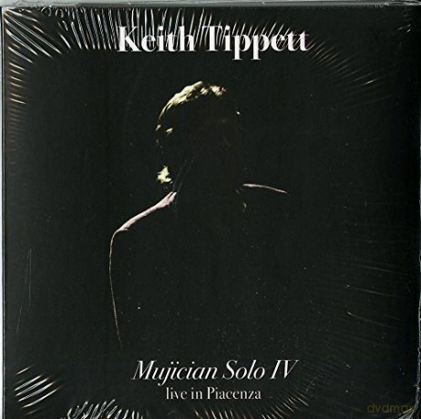 Keith Tippett: Mujician Solo Iv Live [CD]