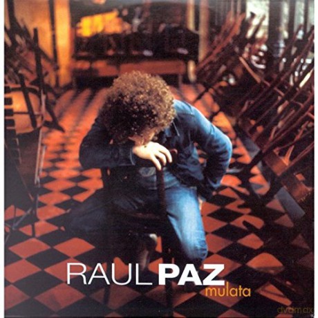 Raul Paz: Mulata [CD]
