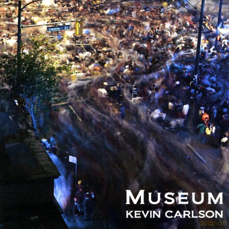 Kevin Carlson: Museum [CD]