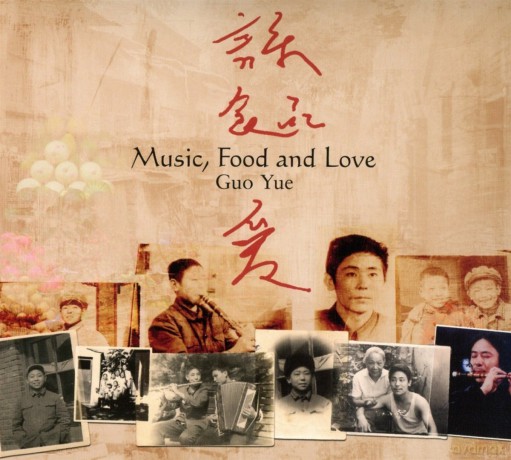 Guo Yue: Music Food and Love [CD]