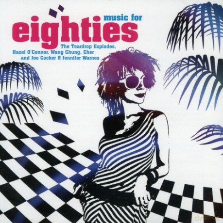 Music for Eighties [CD]