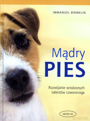 Mądry pies - Immanuel Birmelin [KSIĄŻKA]