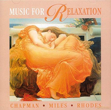 Anthony Miles: Music for Relaxation [CD]