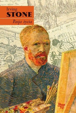 Pasja życia - Irving Stone [KSIĄŻKA]