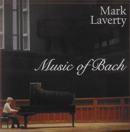 Mark Laverty: Music of Bach [CD]