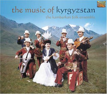 Kambarkan Folk Ensemble: Music of Kyrgyzstan [CD]