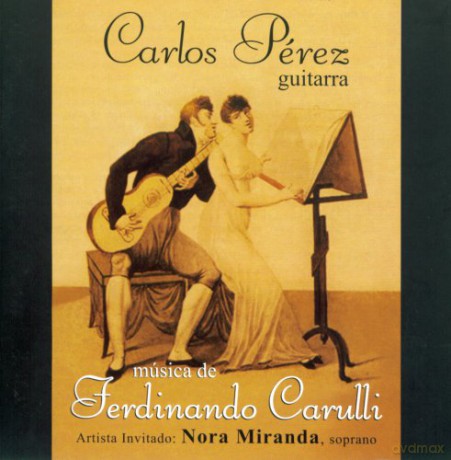 Carlos Perez: Musica De Ferdinando Carulli [CD]